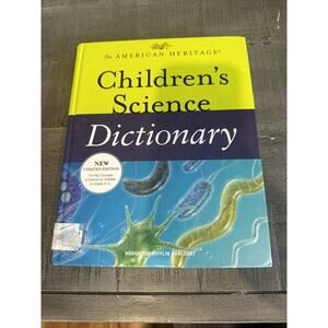 American Heritage Children's Science Dictionary by American Heritage Dictionary